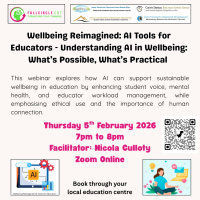 Wellbeing Reimagined: AI Tools for Educators - Understanding AI in Wellbeing: What’s Possible, What’s Practical -  26LCSP01  Facilitator Nicola Culloty