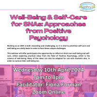 Well-Being & Self-Care for SNAs: Approaches from Positive Psychology - 24LCSP35